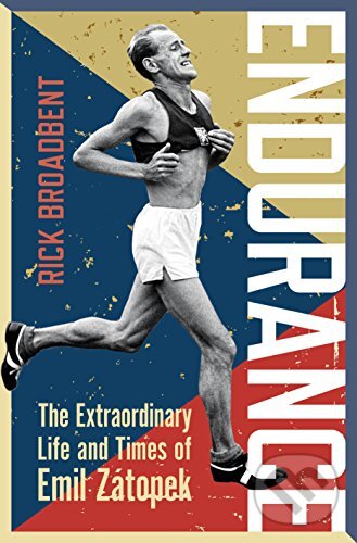 Kniha: Endurance (Rick Broadbent). Bloomsbury, 2017 Kniha: Endurance (Rick Broadbent). Bloomsbury, 2017
