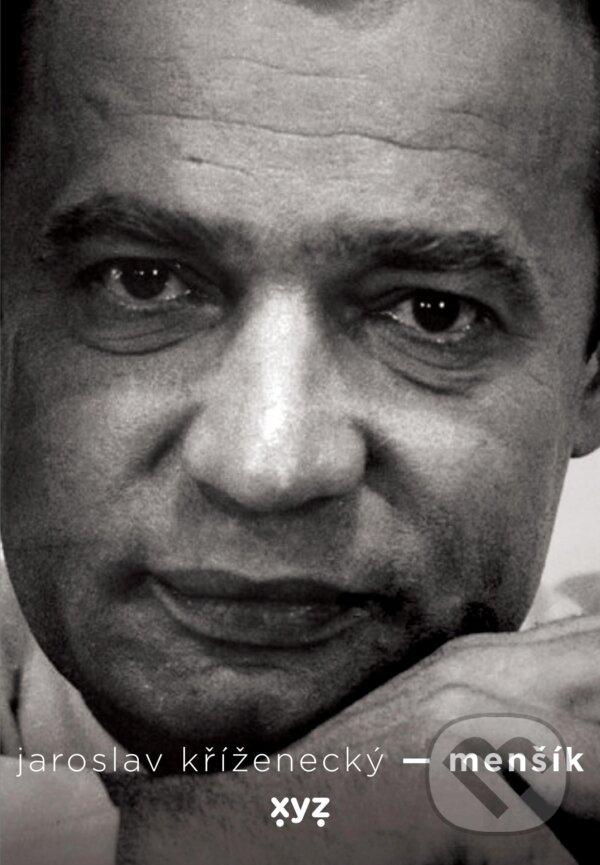 E-kniha: Menšík (Jaroslav Kříženecký). XYZ, 2020 E-kniha: Menšík (Jaroslav Kříženecký). XYZ, 2020