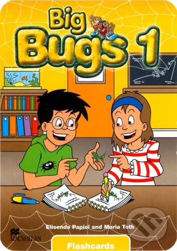 Kniha: Big Bugs 1 - Flashcards (Elisenda Papiol a Maria Toth). MacMillan Kniha: Big Bugs 1 - Flashcards (Elisenda Papiol a Maria Toth). MacMillan