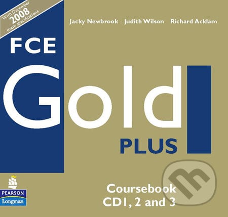 FCE Gold Plus - Jacky Newbrook a kolektív, Pearson, Longman, 2008