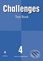 Kniha: Challenges 4: Test Book (Patricia Mugglestone). Pearson, Longman, 2007 Kniha: Challenges 4: Test Book (Patricia Mugglestone). Pearson, Longman, 2007