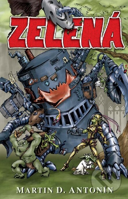 Kniha: Zelená (Martin D. Antonín). Straky na vrbě, 2008 Kniha: Zelená (Martin D. Antonín). Straky na vrbě, 2008