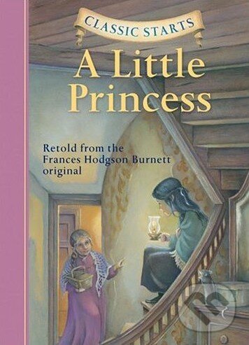 Kniha: A Little Princess (Sterling). Sterling, 2005 Kniha: A Little Princess (Sterling). Sterling, 2005