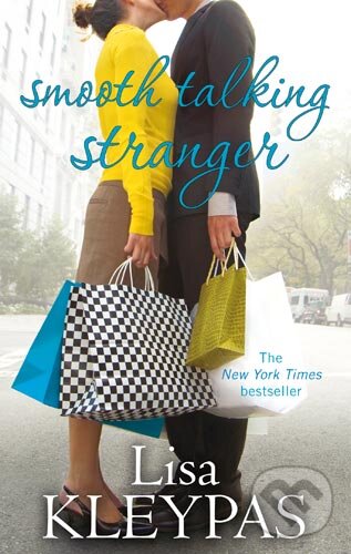 Kniha: Smooth Talking Stranger (Lisa Kleypas). Piatkus, 2010 Kniha: Smooth Talking Stranger (Lisa Kleypas). Piatkus, 2010