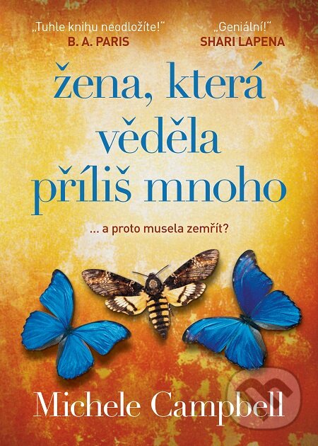E-kniha: Žena, která věděla příliš mnoho (Michele Campbell). Mystery Press, 2020 E-kniha: Žena, která věděla příliš mnoho (Michele Campbell). Mystery Press, 2020