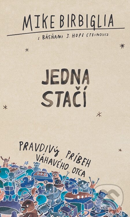 E-kniha: Jedna stačí (Mike Birbiglia). N Press, 2020 E-kniha: Jedna stačí (Mike Birbiglia). N Press, 2020
