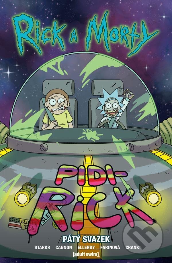 Kniha: Rick a Morty 5 (Kyle Starks). Crew, 2020 Kniha: Rick a Morty 5 (Kyle Starks). Crew, 2020
