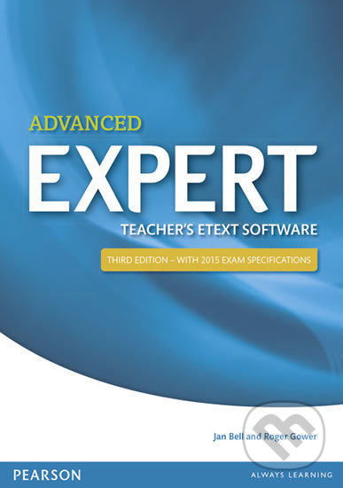 Expert Advanced 3rd Edition eText Teacher´s CD-ROM (Karen Alexander). Pearson, 2014 Expert Advanced 3rd Edition eText Teacher´s CD-ROM (Karen Alexander). Pearson, 2014