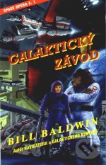 Kniha: Galaktický závod (Bill Baldwin). Brokilon, 1990 Kniha: Galaktický závod (Bill Baldwin). Brokilon, 1990