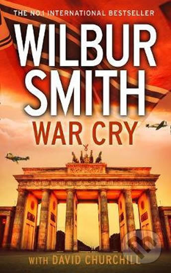 Kniha: War Cry (Wilbur Smith). HarperCollins, 2017 Kniha: War Cry (Wilbur Smith). HarperCollins, 2017