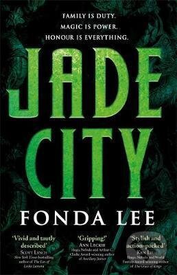 Kniha: Jade City (Fonda Lee). Bohemian Ventures, 2018 Kniha: Jade City (Fonda Lee). Bohemian Ventures, 2018