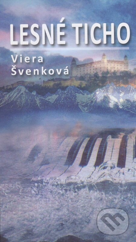 E-kniha: Lesné ticho (Viera Švenková). Vydavateľstvo Spolku slovenských spisovateľov, 2020 E-kniha: Lesné ticho (Viera Švenková). Vydavateľstvo Spolku slovenských spisovateľov, 2020