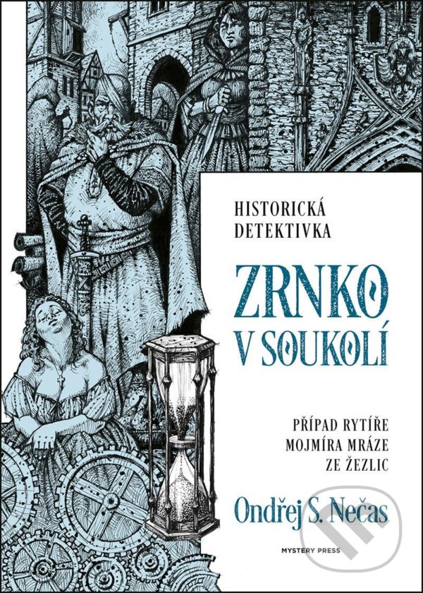 Kniha: Zrnko v soukolí (Ondřej S. Nečas). Mystery Press, 2020 Kniha: Zrnko v soukolí (Ondřej S. Nečas). Mystery Press, 2020