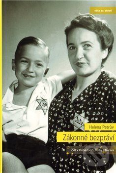 Kniha: Zákonné bezpráví (Helena Petrův). Auditorium, 2012 Kniha: Zákonné bezpráví (Helena Petrův). Auditorium, 2012