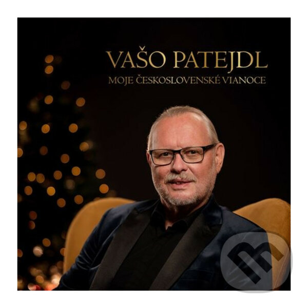 Hudební CD: Vašo Patejdl: Moje československé Vianoce (Hudobné albumy). Hudobné albumy, 2020 Hudební CD: Vašo Patejdl: Moje československé Vianoce (Hudobné albumy). Hudobné albumy, 2020