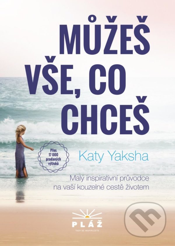 Můžeš vše, co chceš - Katy Yaksha, Pláž, 2020