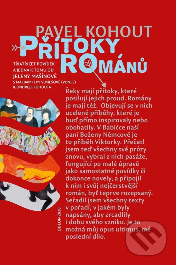 Kniha: Přítoky románů (Pavel Kohout). Odeon CZ, 2020 Kniha: Přítoky románů (Pavel Kohout). Odeon CZ, 2020