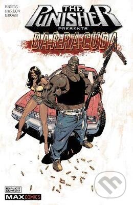 Kniha: Punisher Presents: Barracuda Max (Garth Ennis). Marvel, 2020 Kniha: Punisher Presents: Barracuda Max (Garth Ennis). Marvel, 2020