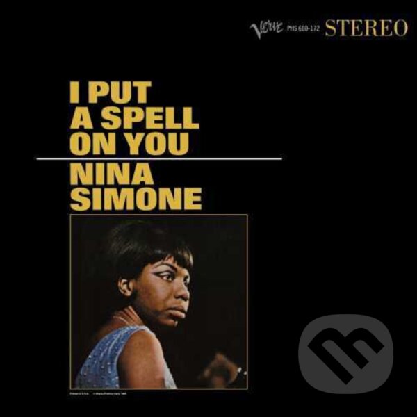 Hudební CD: Nina Simone: I Put a Spell on You LP (Hudobné albumy). Hudobné albumy, 2020 Hudební CD: Nina Simone: I Put a Spell on You LP (Hudobné albumy). Hudobné albumy, 2020