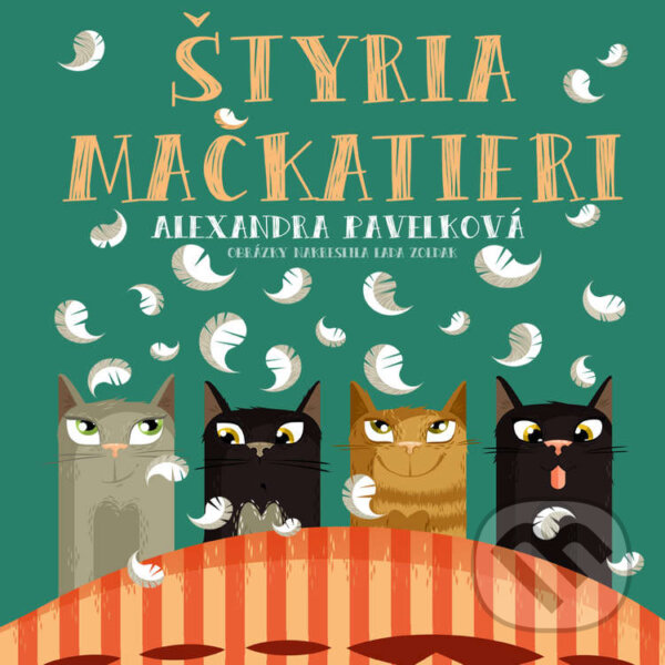 Audiokniha: Štyria mačkatieri (Alexandra Pavelková). Wisteria Books a SLOVART a Logo FPU, 2020 Audiokniha: Štyria mačkatieri (Alexandra Pavelková). Wisteria Books a SLOVART a Logo FPU, 2020