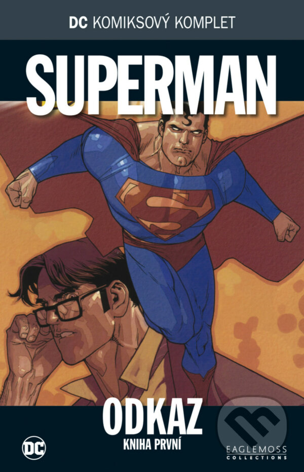 Kniha: DC 44: Superman - Odkaz (DC Comics). DC Comics, 2018 Kniha: DC 44: Superman - Odkaz (DC Comics). DC Comics, 2018