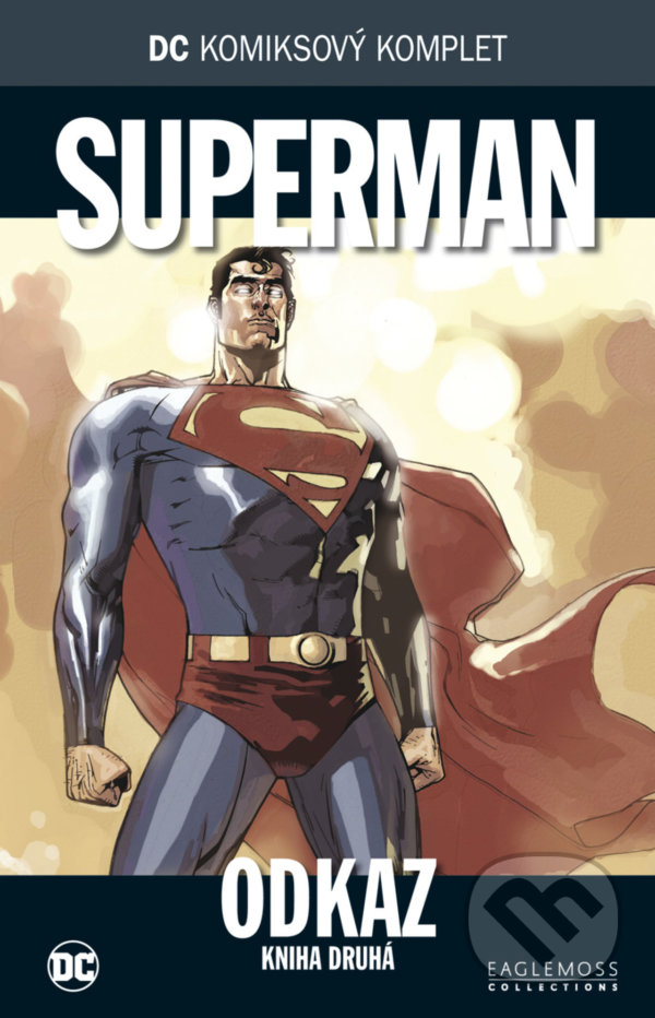 Kniha: DC KK 45: Superman - Odkaz 2 (DC Comics). DC Comics, 2018 Kniha: DC KK 45: Superman - Odkaz 2 (DC Comics). DC Comics, 2018