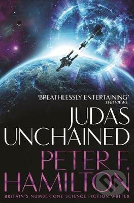Kniha: Judas Unchained (Peter F. Hamilton). Pan Macmillan, 2020 Kniha: Judas Unchained (Peter F. Hamilton). Pan Macmillan, 2020