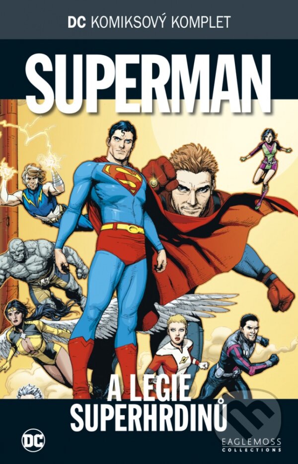 Kniha: DC 64: Superman a legie superhrdinů (Geoff Johns). DC Comics, 2019 Kniha: DC 64: Superman a legie superhrdinů (Geoff Johns). DC Comics, 2019