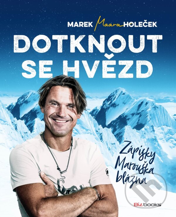 E-kniha: Dotknout se hvězd (Marek Holeček). CPRESS, 2020 E-kniha: Dotknout se hvězd (Marek Holeček). CPRESS, 2020