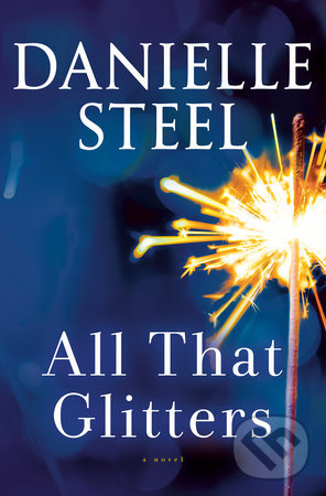Kniha: All That Glitters (Danielle Steel). Random House, 2020 Kniha: All That Glitters (Danielle Steel). Random House, 2020