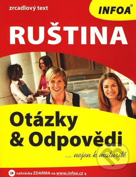 Kniha: Ruština - Otázky & Odpovědi (Marija Ivanova). INFOA, 2008 Kniha: Ruština - Otázky & Odpovědi (Marija Ivanova). INFOA, 2008