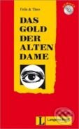 Kniha: Das Gold der alten Dame + CD (Langenscheidt). Langenscheidt, 2005 Kniha: Das Gold der alten Dame + CD (Langenscheidt). Langenscheidt, 2005