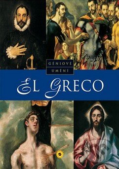 Kniha: El Greco (SUN). SUN, 2010 Kniha: El Greco (SUN). SUN, 2010
