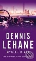 Kniha: Mystic River (Dennis Lehane). Bantam Press, 2006 Kniha: Mystic River (Dennis Lehane). Bantam Press, 2006