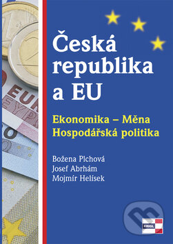 Kniha: Česká republika a EU (Božena Plchová a kolektiv). KRIGL, 2010 Kniha: Česká republika a EU (Božena Plchová a kolektiv). KRIGL, 2010