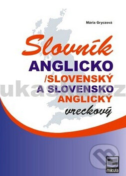 Kniha: Anglicko-slovenský a slovensko-anglický vreckový slovník (Mária Piťová). Mikula, 1998 Kniha: Anglicko-slovenský a slovensko-anglický vreckový slovník (Mária Piťová). Mikula, 1998