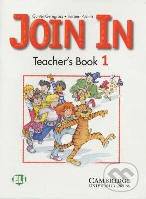 Kniha: Join In 3 (Günter Gerngross a Herbert Puchta). Cambridge University Press, 2000 Kniha: Join In 3 (Günter Gerngross a Herbert Puchta). Cambridge University Press, 2000
