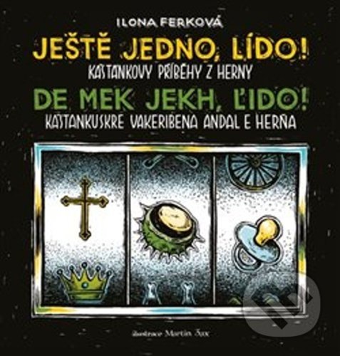 Kniha: Ještě jedno, Lído! (Ilona Ferková). KHER, 2020 Kniha: Ještě jedno, Lído! (Ilona Ferková). KHER, 2020