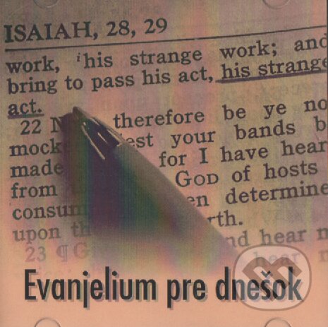Audiokniha: Evanjelium pre dnešok (Štúdio Nádej). Štúdio Nádej, 2003 Audiokniha: Evanjelium pre dnešok (Štúdio Nádej). Štúdio Nádej, 2003