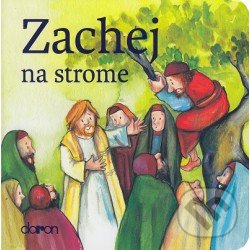 Kniha: Zachej na strome (Doron). Doron, 2017 Kniha: Zachej na strome (Doron). Doron, 2017