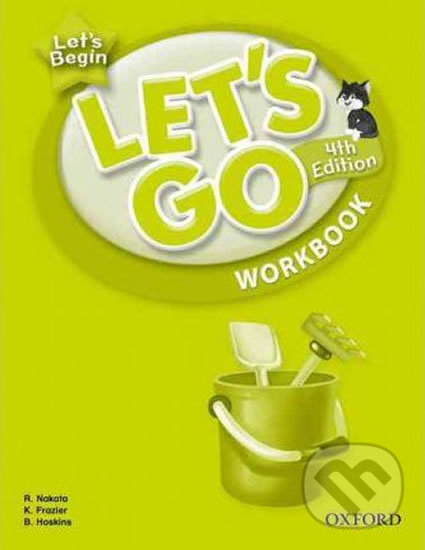 Kniha: Let´s Go Let´s Begin Workbook (4th) (Ritsuko Nakata). Oxford University Press, 2011 Kniha: Let´s Go Let´s Begin Workbook (4th) (Ritsuko Nakata). Oxford University Press, 2011