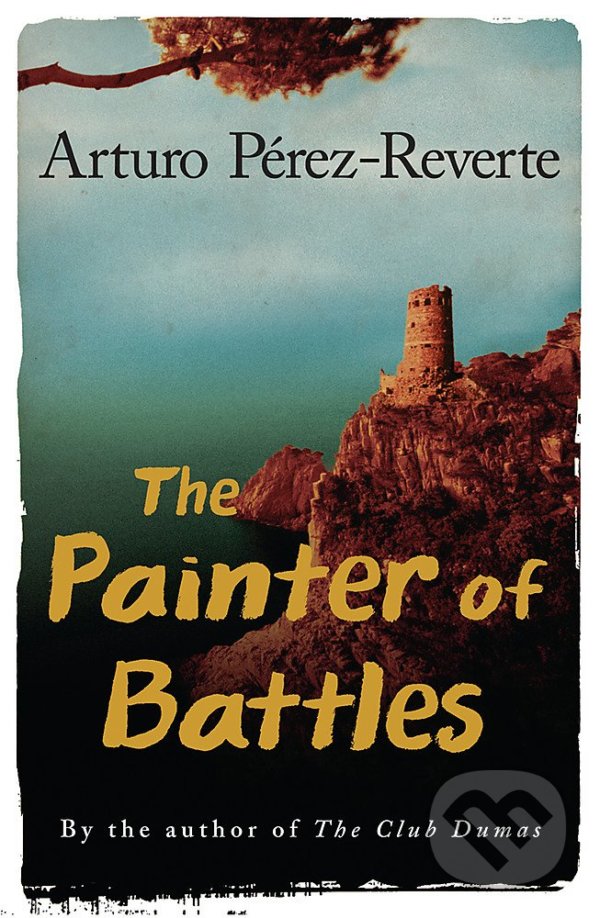 Kniha: The Painter of Battles (Arturo Pérez-Reverte). Phoenix Press, 2008 Kniha: The Painter of Battles (Arturo Pérez-Reverte). Phoenix Press, 2008