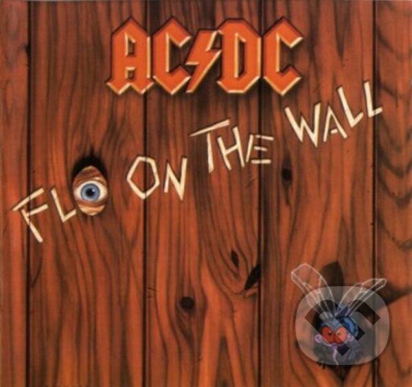 Hudební CD: AC/DC: Fly On The Wall LP (Hudobné albumy). Hudobné albumy, 2020 Hudební CD: AC/DC: Fly On The Wall LP (Hudobné albumy). Hudobné albumy, 2020