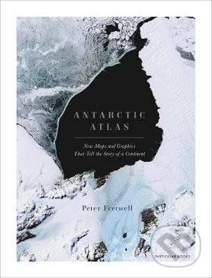Kniha: Antarctic Atlas (Peter Fretwell). Penguin Books, 2020 Kniha: Antarctic Atlas (Peter Fretwell). Penguin Books, 2020