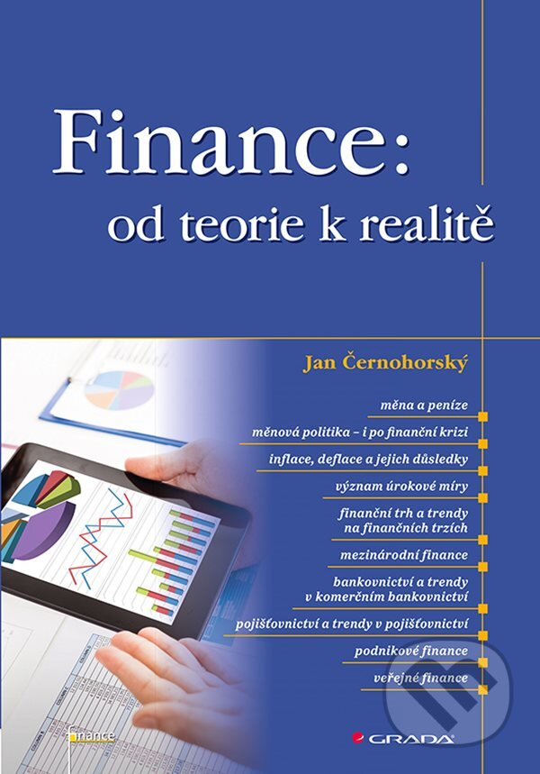 E-kniha: Finance: od teorie k realitě (Jan Černohorský). Grada, 2020 E-kniha: Finance: od teorie k realitě (Jan Černohorský). Grada, 2020