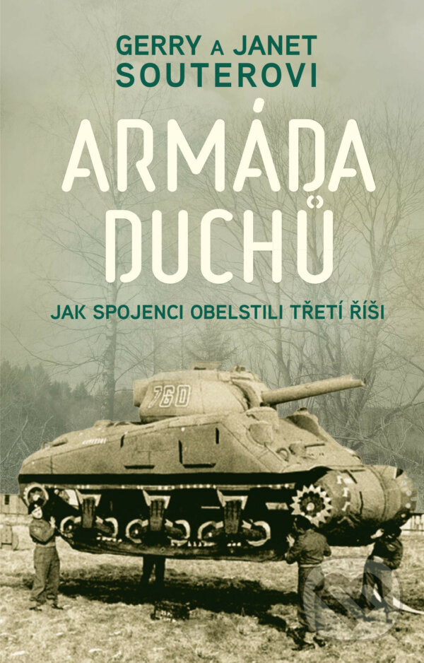E-kniha: Armáda duchů (Gerry Souter a Janet Souter). X Nakladatelství Universum, 2020 E-kniha: Armáda duchů (Gerry Souter a Janet Souter). X Nakladatelství Universum, 2020