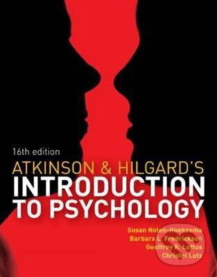 Kniha: Atkinson and Hilgard´s Introduction to Psychology (Barbara Fredrickson, Christel Lutz, Geoffrey Loftus a Susan Nolen-Hoeksema). Cengage, 2020 Kniha: Atkinson and Hilgard´s Introduction to Psychology (Barbara Fredrickson, Christel Lutz, Geoffrey Loftus a Susan Nolen-Hoeksema). Cengage, 2020