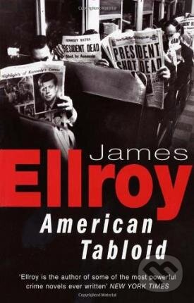 Kniha: American Tabloid (James Ellroy). Cornerstone, 1995 Kniha: American Tabloid (James Ellroy). Cornerstone, 1995