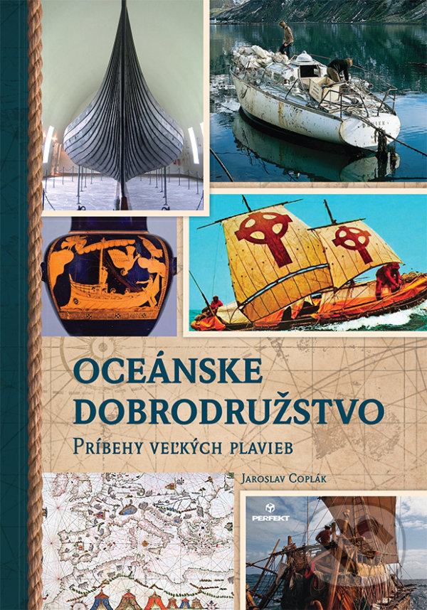 Kniha: Oceánske dobrodružstvo (Jaroslav Coplák). Perfekt, 2020 Kniha: Oceánske dobrodružstvo (Jaroslav Coplák). Perfekt, 2020