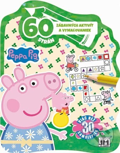 Kniha: 60 aktivít Peppa (Jiří Models). Jiří Models, 2020 Kniha: 60 aktivít Peppa (Jiří Models). Jiří Models, 2020